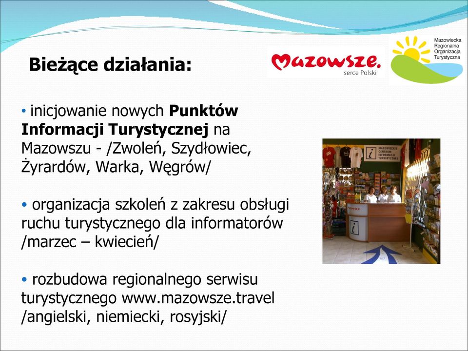 zakresu obsługi ruchu turystycznego dla informatorów /marzec kwiecień/