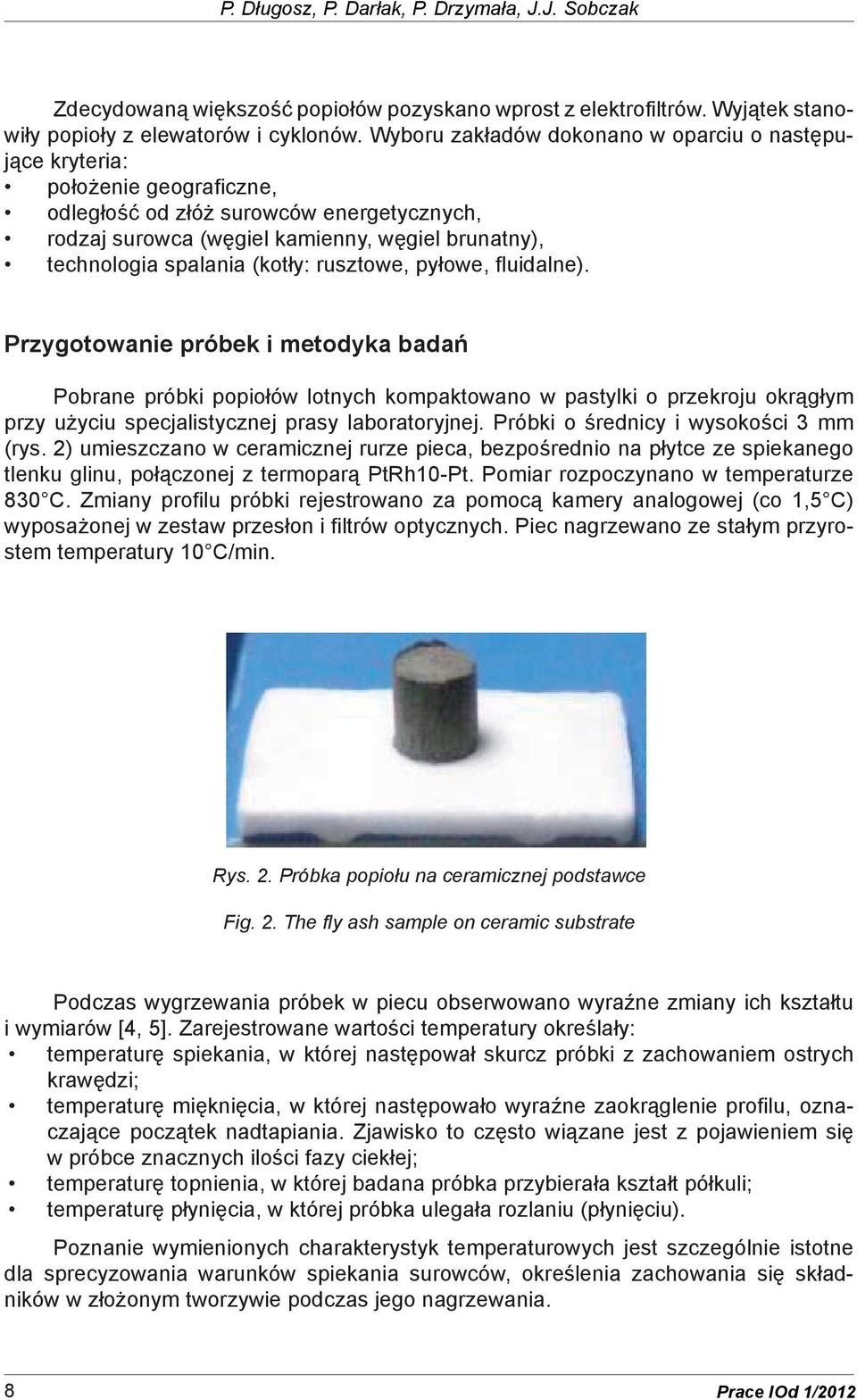 (kotły: rusztowe, pyłowe, fluidalne).