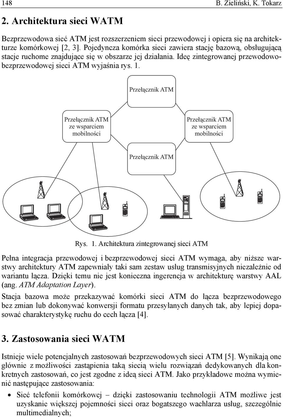 Prze³¹cznik ATM Prze³¹cznik ATM ze wsparciem mobilnoœci Prze³¹cznik ATM ze wsparciem mobilnoœci Prze³¹cznik ATM Rys. 1.