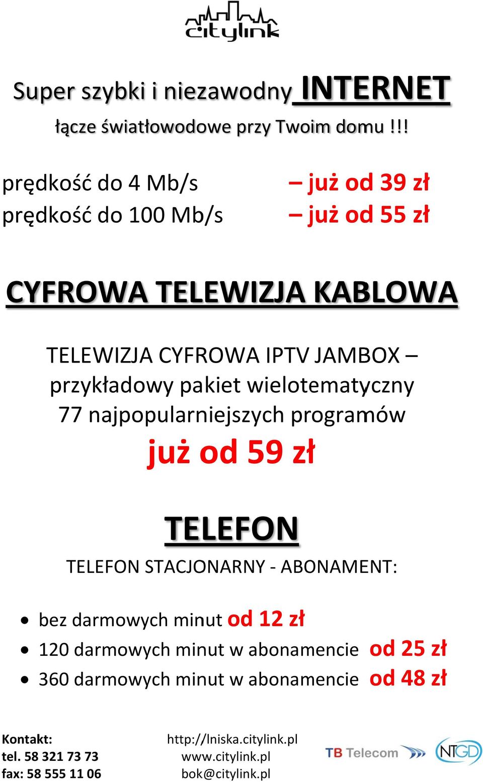 CYFROWA IPTV JAMBOX przykładowy pakiet wielote ematyczny 77 najpopularniejszych programów już od 59 ł