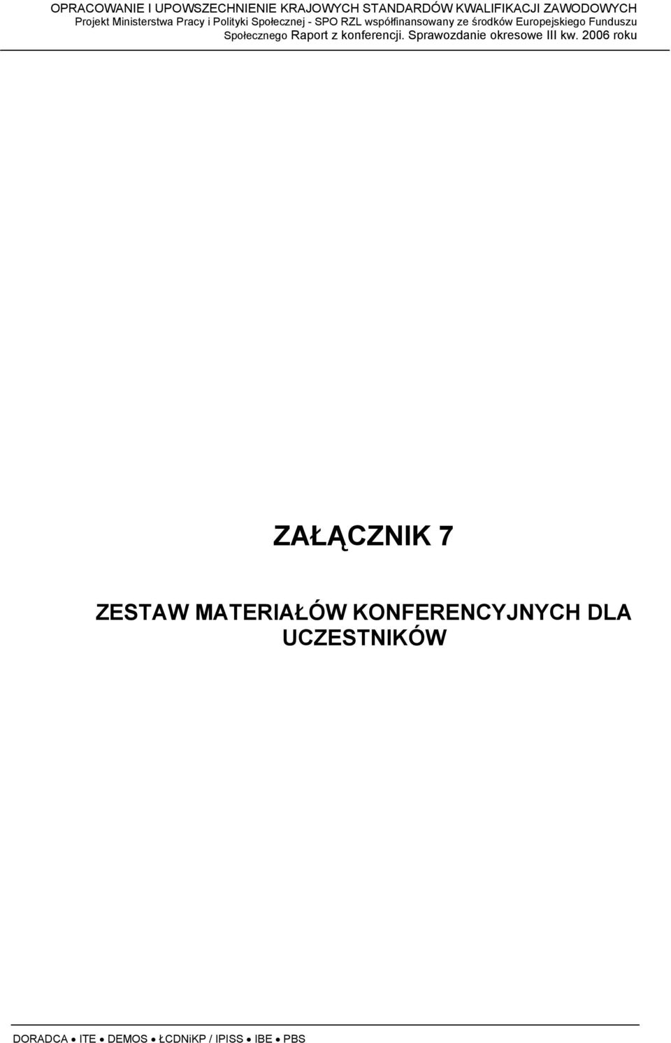 KONFERENCYJNYCH DLA