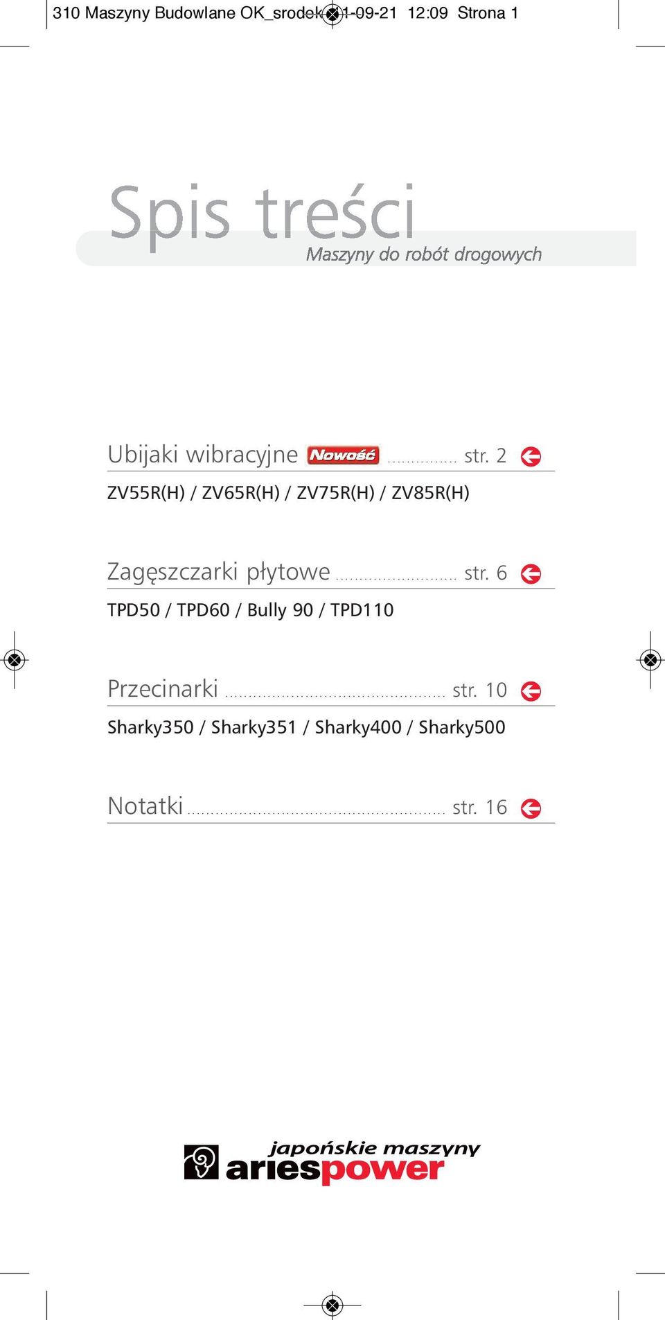 6 TPD50 / TPD60 / Bully 90 / TPD110 Przecinarki............................................... str.