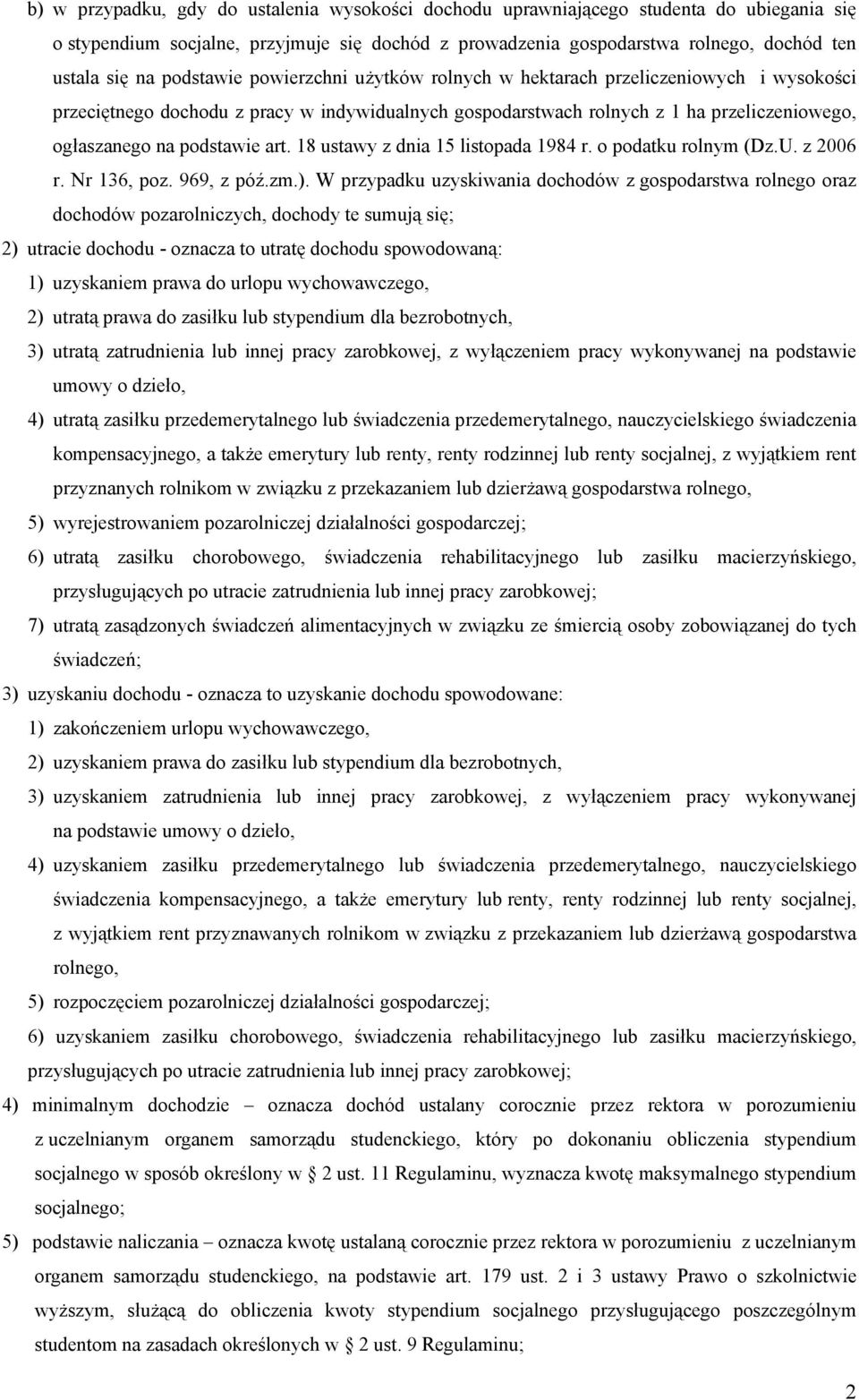 art. 18 ustawy z dnia 15 listopada 1984 r. o podatku rolnym (Dz.U. z 2006 r. Nr 136, poz. 969, z póź.zm.).