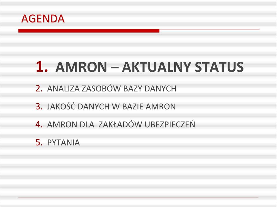 JAKOŚĆ DANYCH W BAZIE AMRON 4.