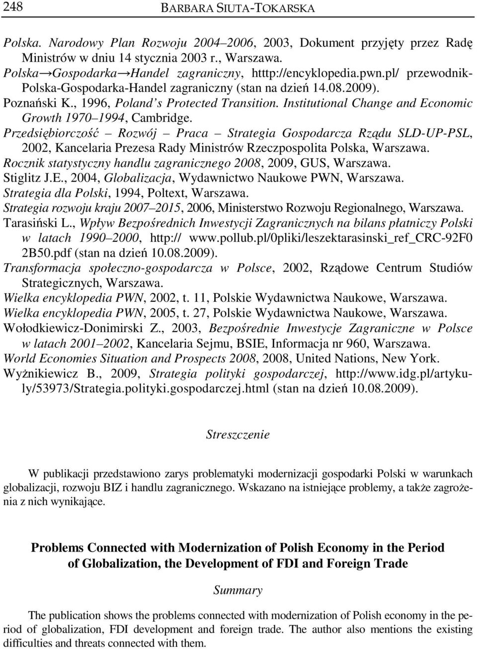 Przedsiębiorczość Rozwój Praca Strategia Gospodarcza Rządu SLD-UP-PSL, 2002, Kancelaria Prezesa Rady Ministrów Rzeczpospolita Polska, Warszawa.
