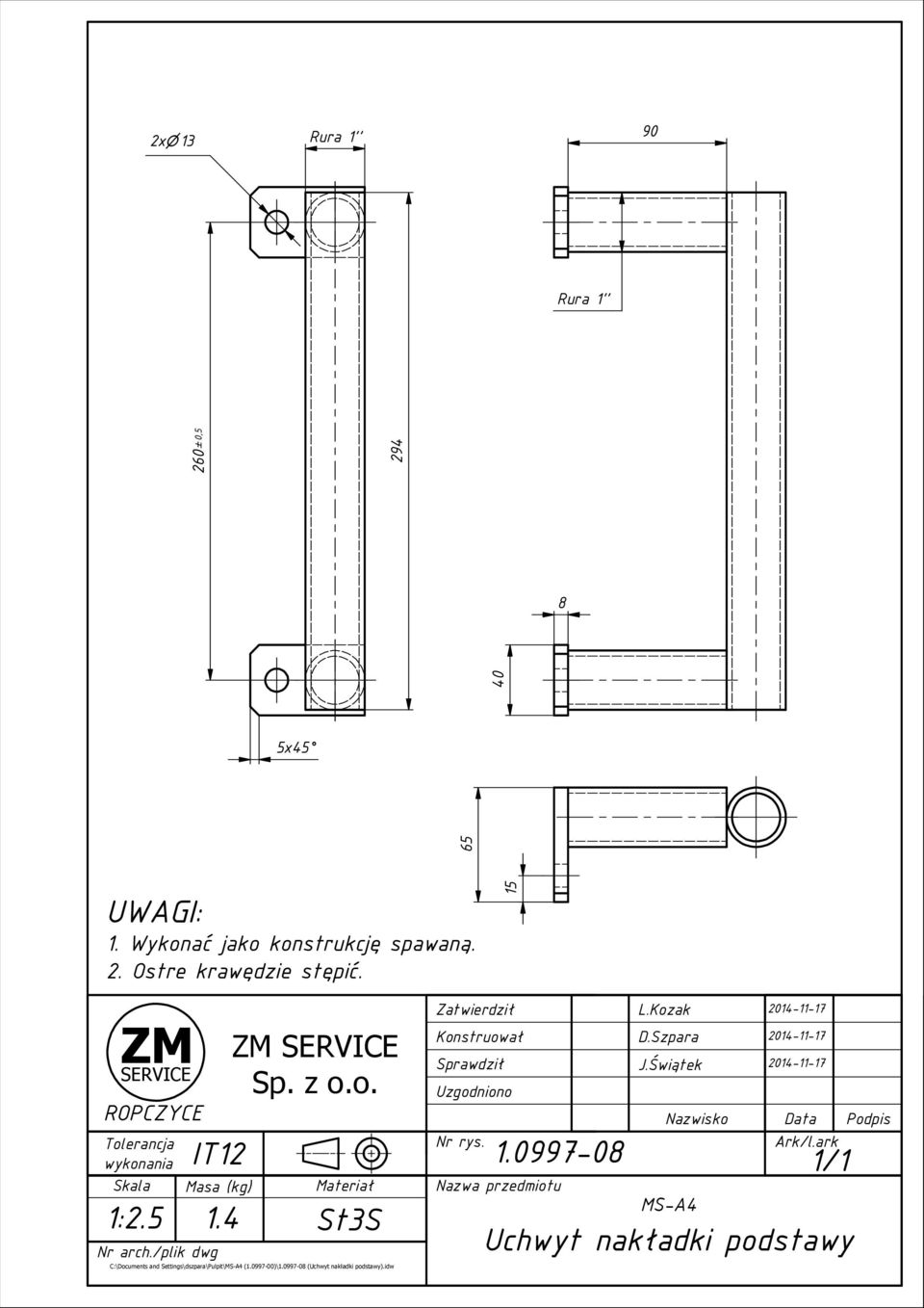 099-00)\.099-0 (Uchwyt nakładki podstawy).idw Zatwierdził L.Kozak Konstruował.