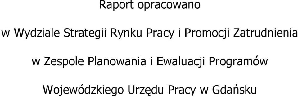 Zespole Planowania i Ewaluacji