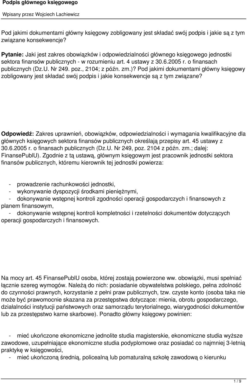 poz., 2104; z późn. zm.)? Pod jakimi dokumentami główny księgowy zobligowany jest składać swój podpis i jakie konsekwencje są z tym związane?