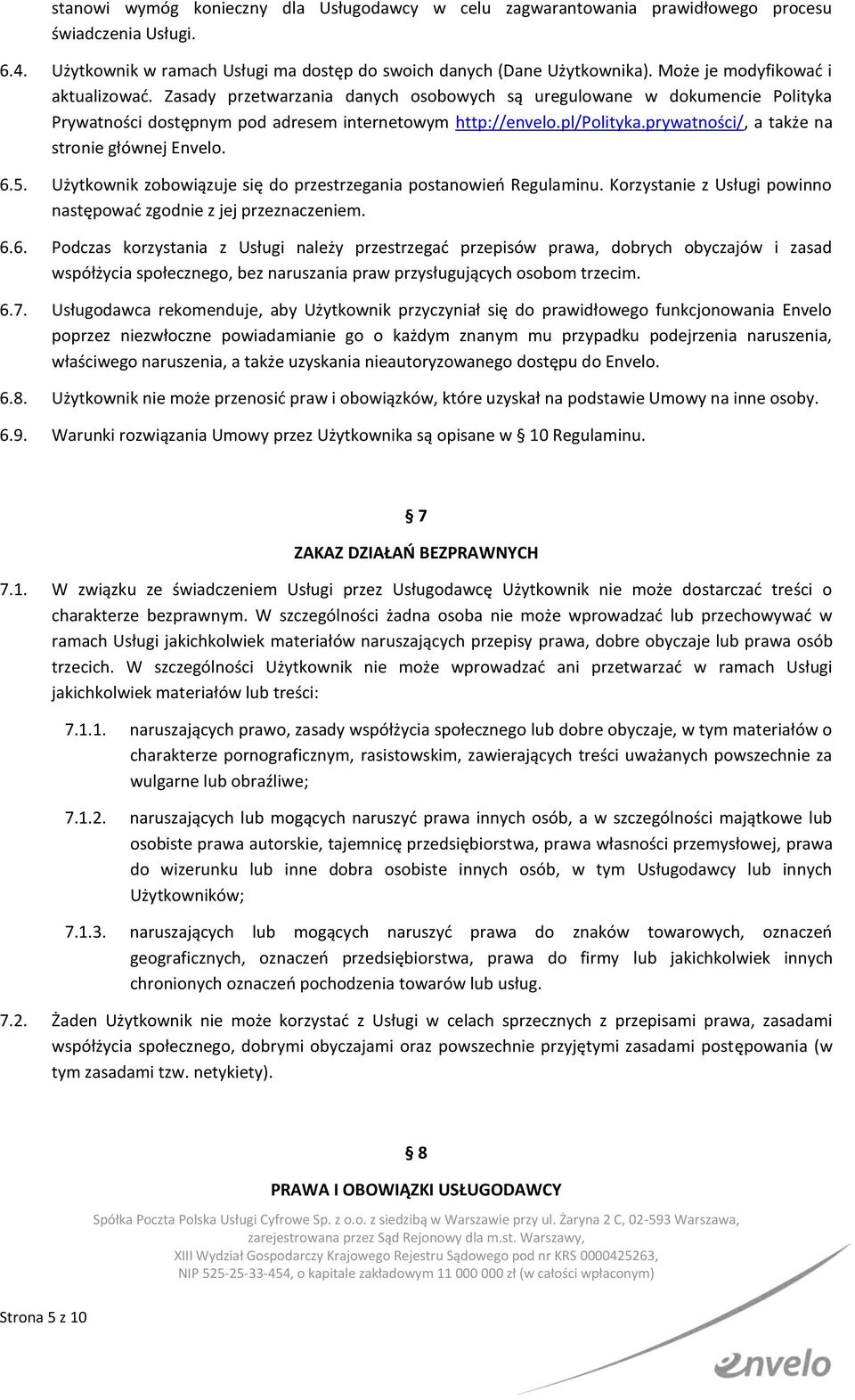 prywatności/, a także na stronie głównej Envelo. 6.