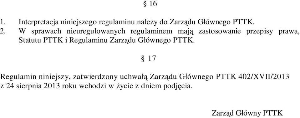 Regulaminu Zarządu Głównego PTTK.