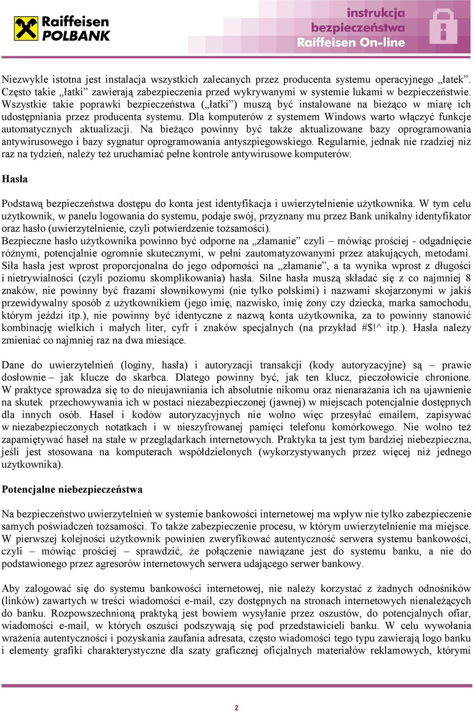 Dla komputerów z systemem Windows warto włączyć funkcje automatycznych aktualizacji.