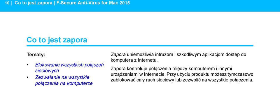 aplikacjom dostęp do komputera z Internetu.