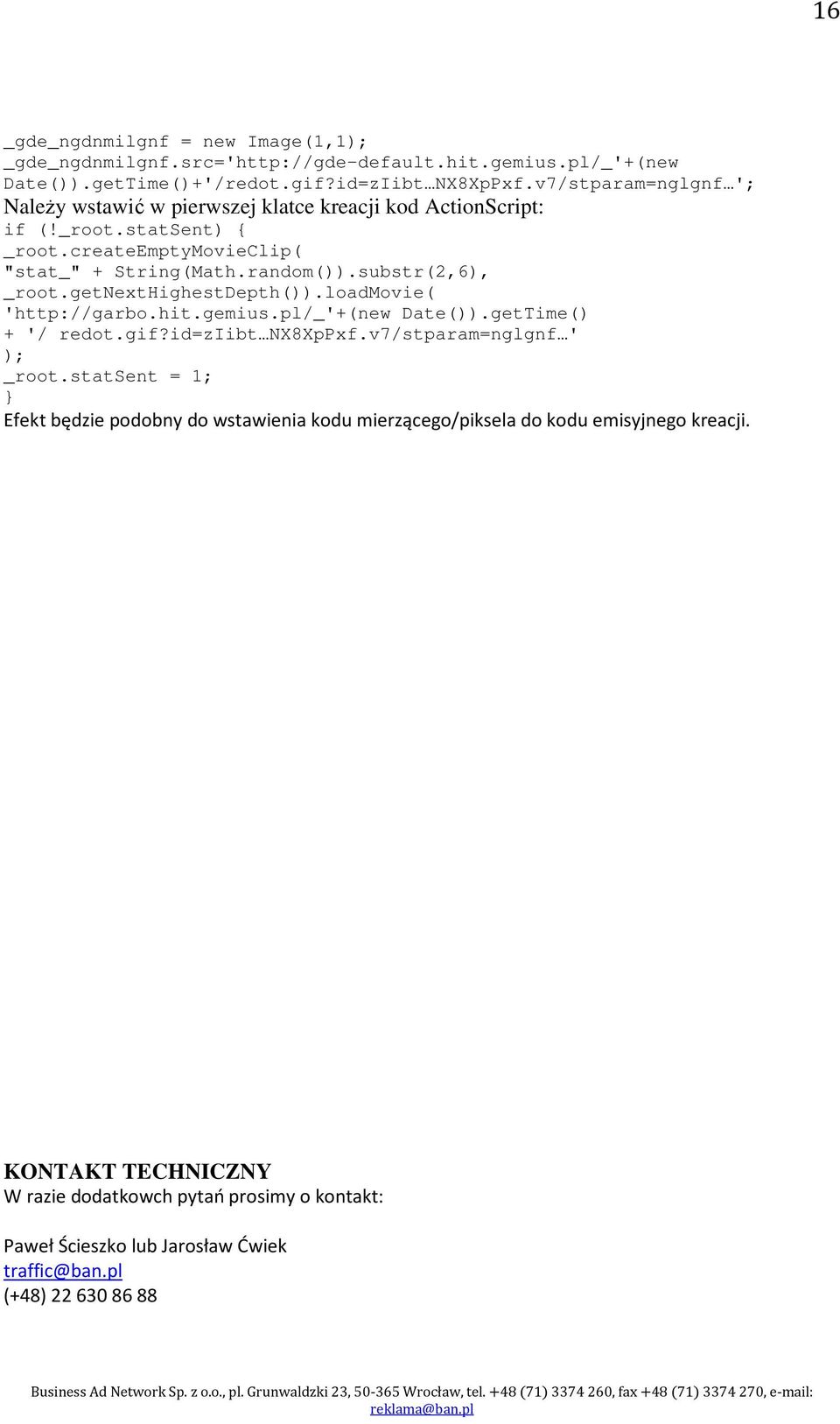 substr(2,6), _root.getnexthighestdepth()).loadmovie( 'http://garbo.hit.gemius.pl/_'+(new Date()).getTime() + '/ redot.gif?id=ziibt NX8XpPxf.v7/stparam=nglgnf ' ); _root.