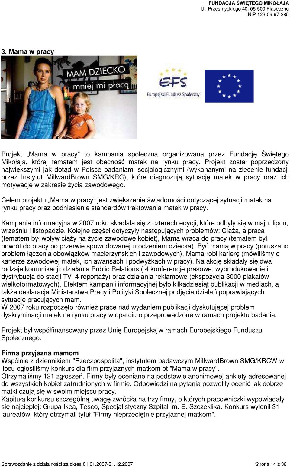 oraz ich motywacje w zakresie Ŝycia zawodowego.