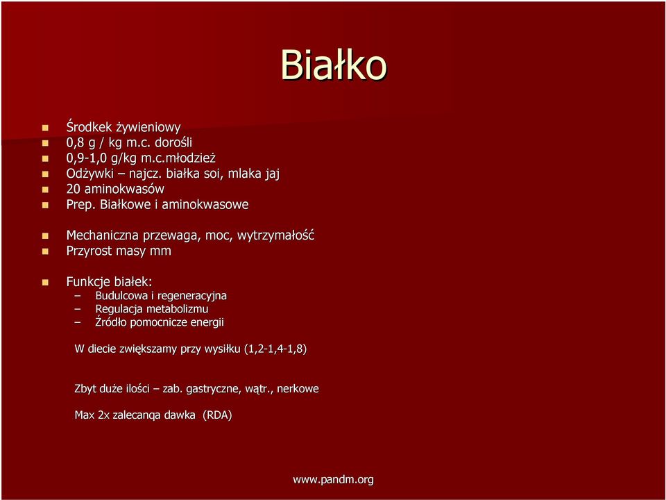 . Białkowe i aminokwasowe Mechaniczna przewaga, moc, wytrzymałość Przyrost masy mm Funkcje białek: Budulcowa i