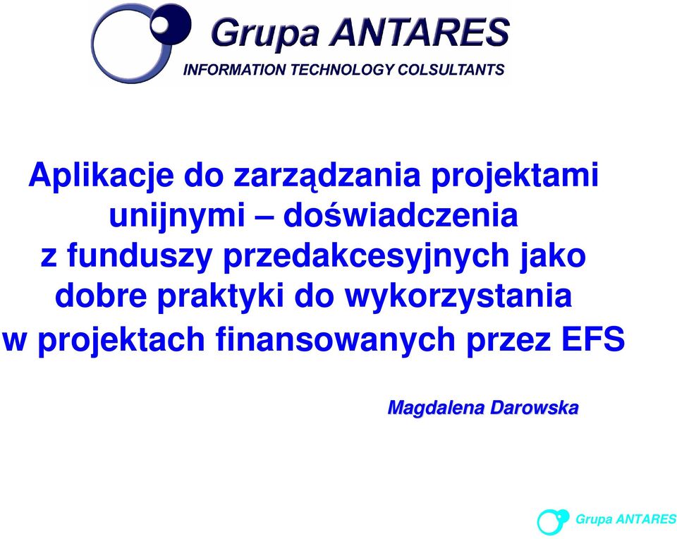 jako dobre praktyki do wykorzystania w
