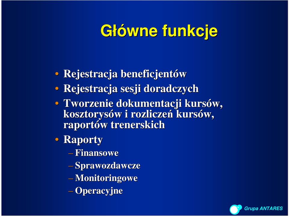 kosztorysów i rozliczeń kursów, raportów trenerskich