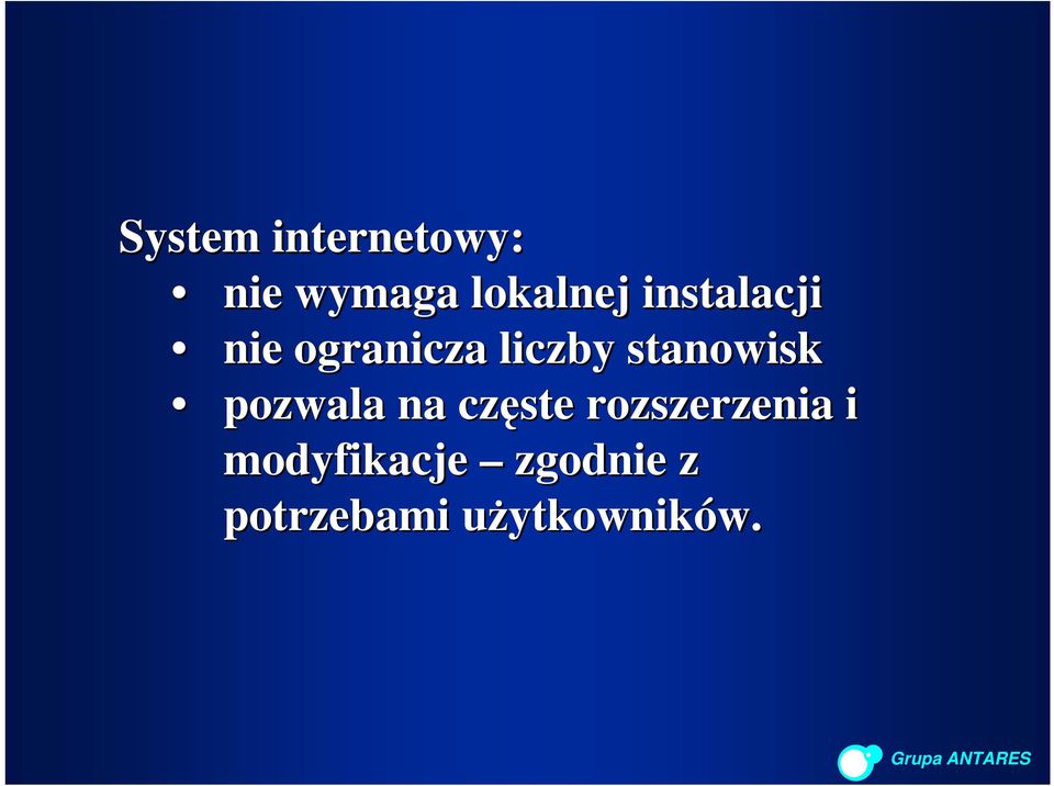 stanowisk pozwala na częste rozszerzenia