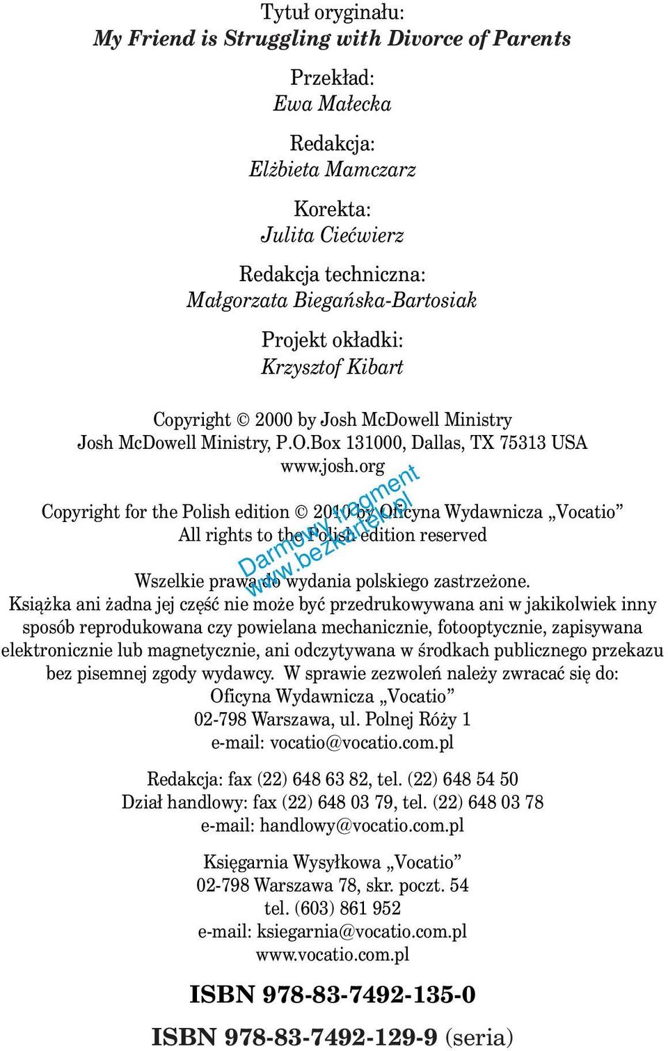 org Copyright for the Polish edition 2010 by Oficyna Wydawnicza Vocatio All rights to the Polish edition reserved Wszelkie prawa do wydania polskiego zastrzeżone.