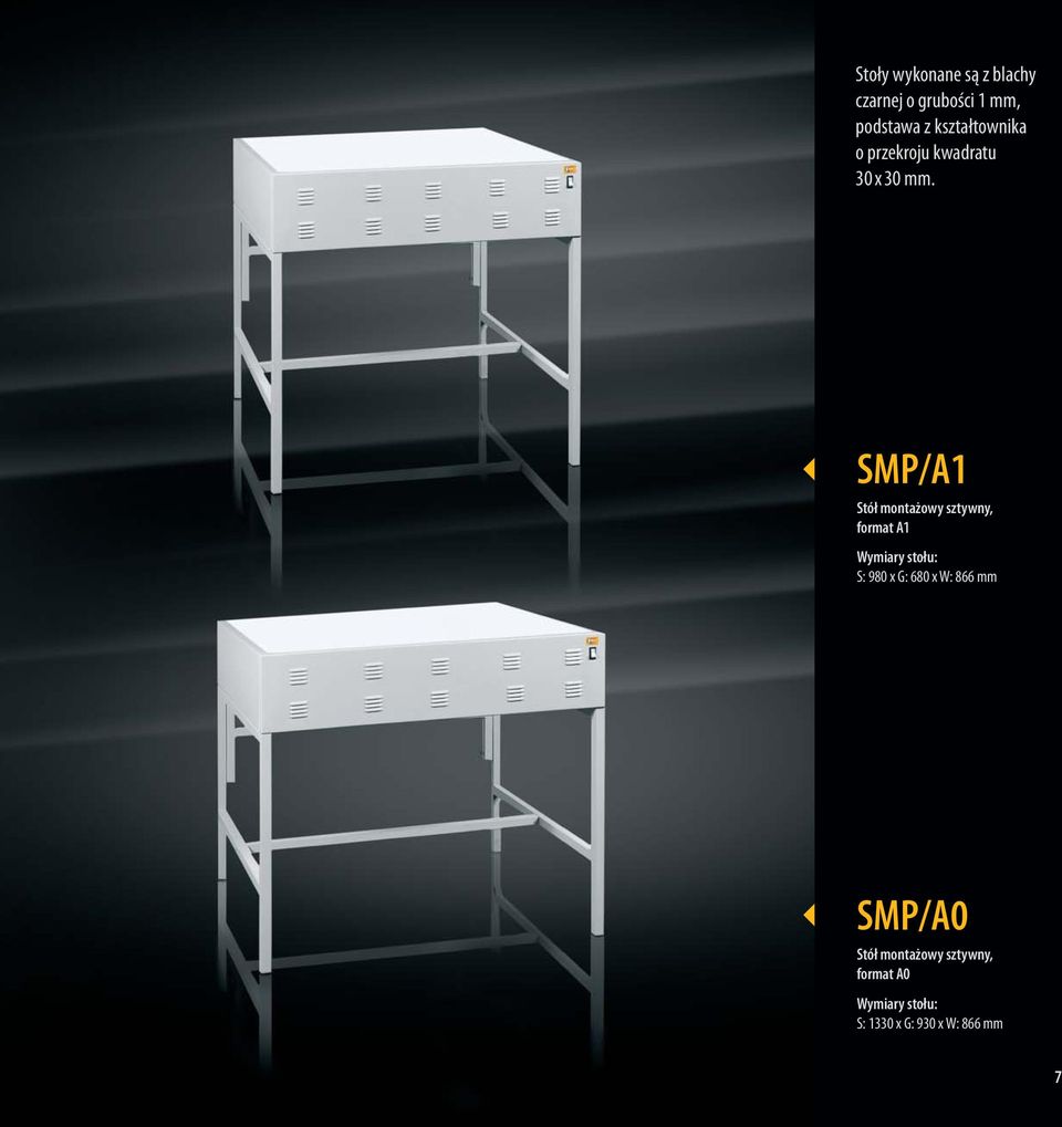 SMP/A1 Stół montażowy sztywny, format A1 Wymiary stołu: S: 980 x G: