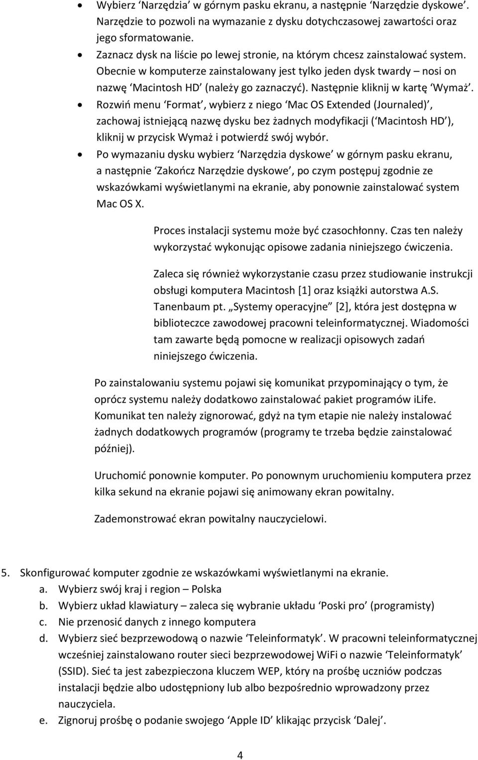 Następnie kliknij w kartę Wymaż.