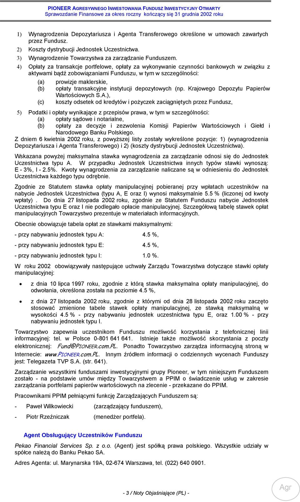 transakcyjne instytucji depozytowych (np. Krajowego Depozytu Papierów Wartościowych S.A.