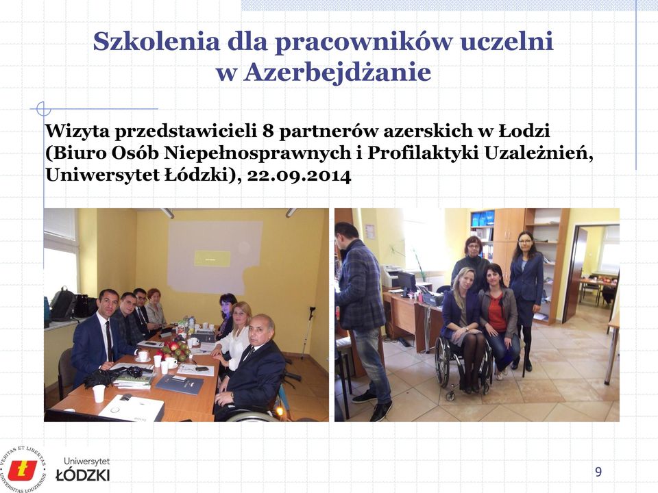 azerskich w Łodzi (Biuro Osób Niepełnosprawnych
