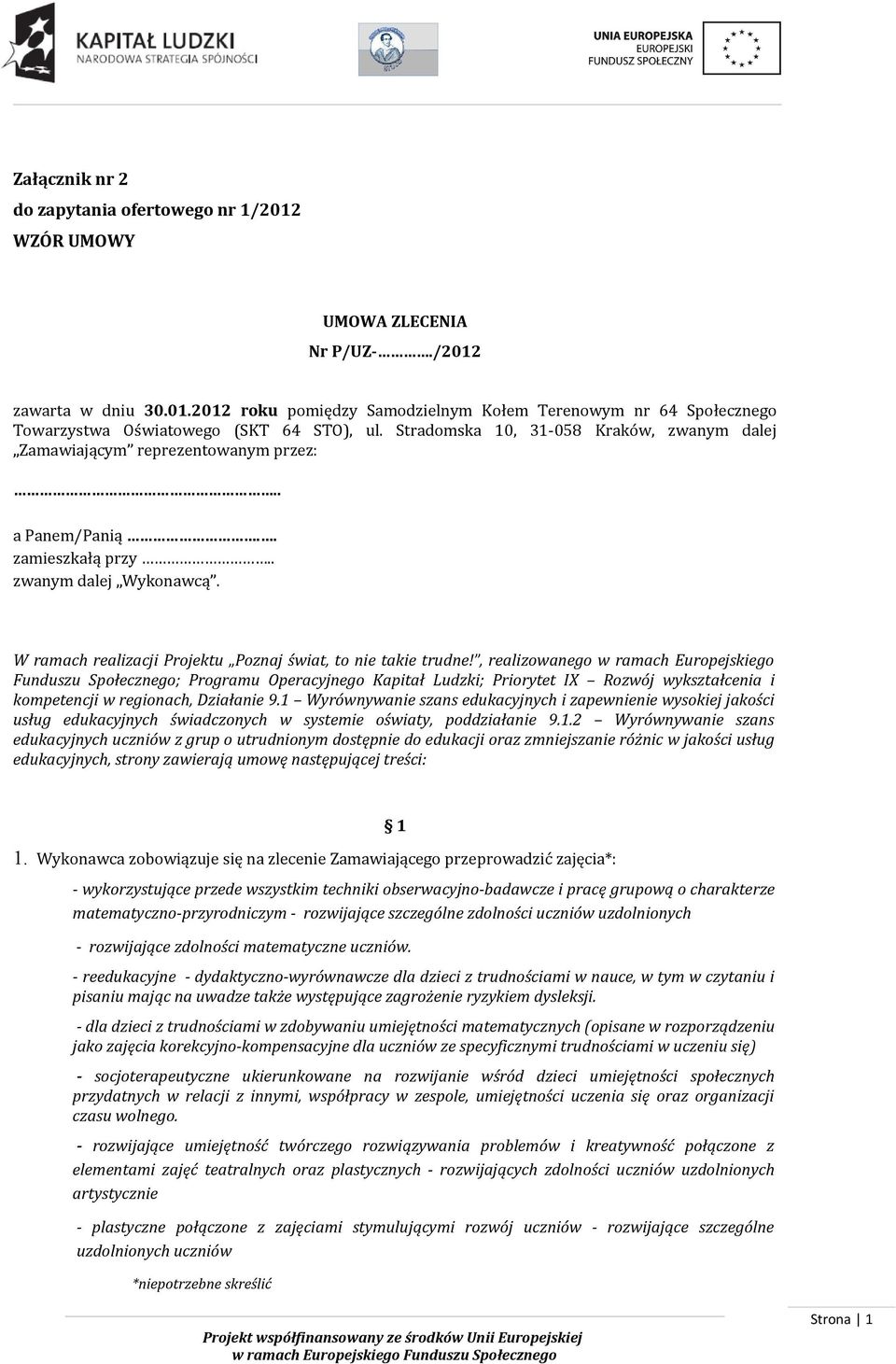 W ramach realizacji Projektu Poznaj świat, to nie takie trudne!