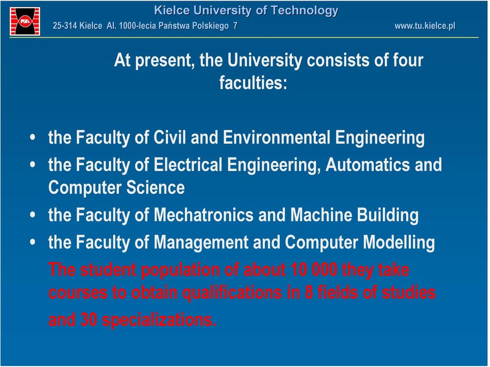 Mechatronics and Machine Building the Faculty of Management and Computer Modelling The student