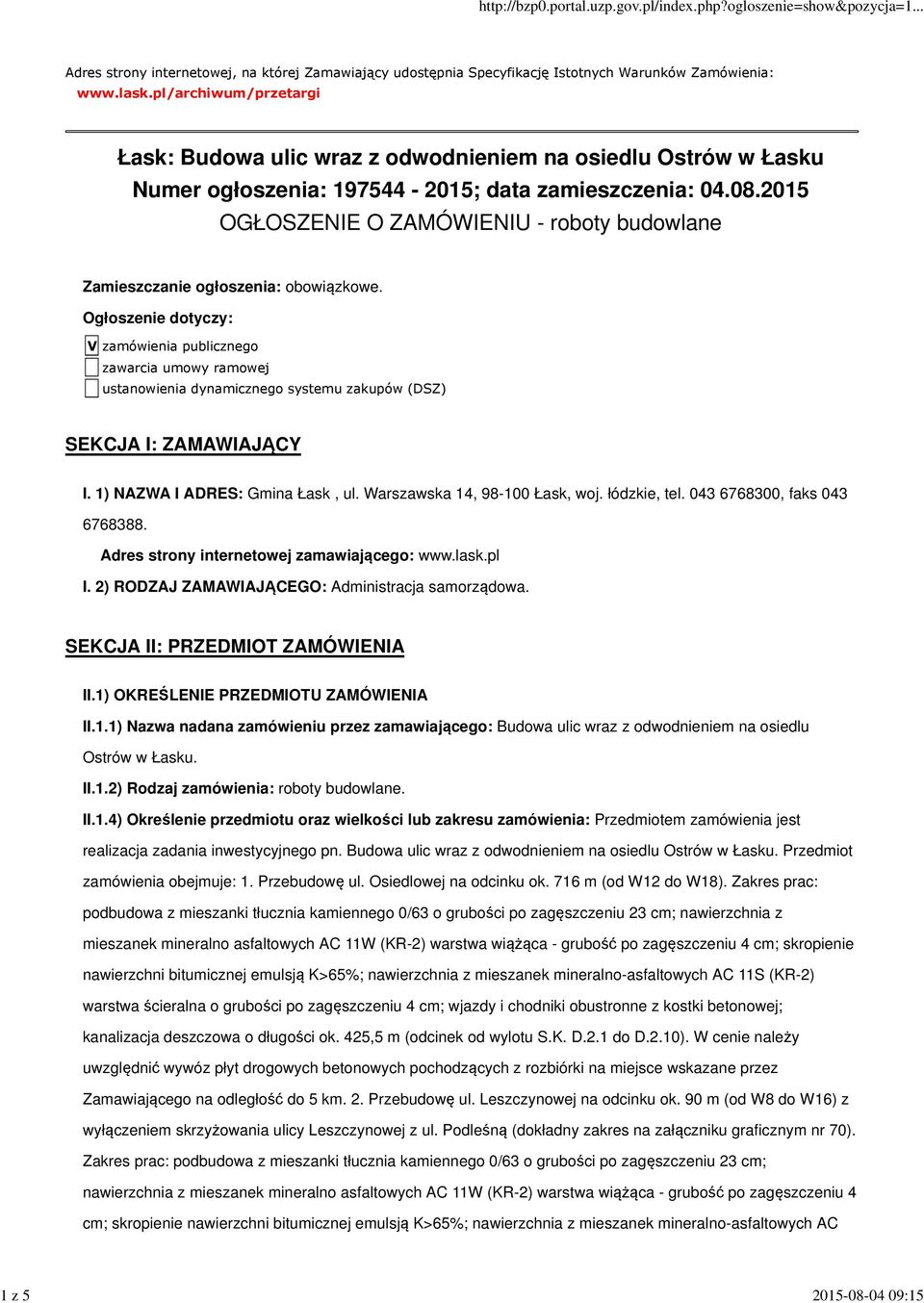 2015 OGŁOSZENIE O ZAMÓWIENIU - roboty budowlane Zamieszczanie ogłoszenia: obowiązkowe.