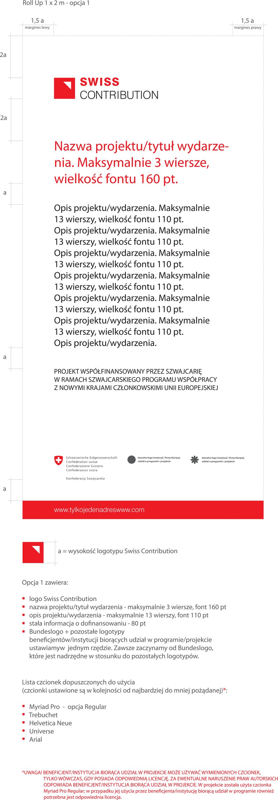 dofinnsowniu - 80 pt Bundeslogo + pozostłe logotypy beneficjentów/instytucji biorących udził w progrmie/projekcie ustwimyw jednym rzędzie.