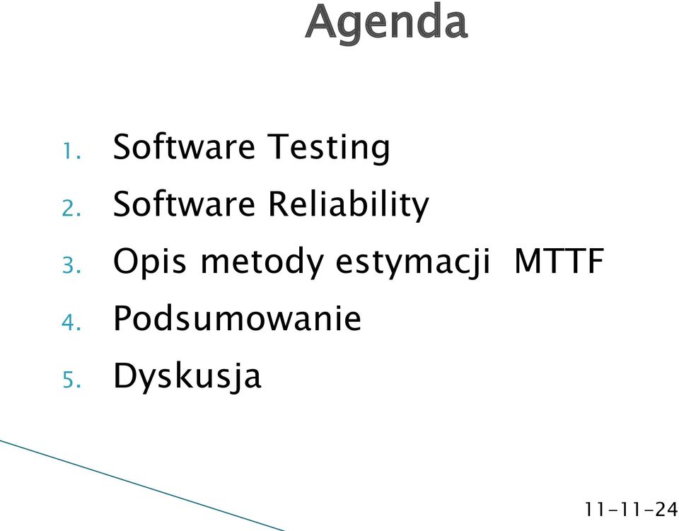 Software Reliability 3.