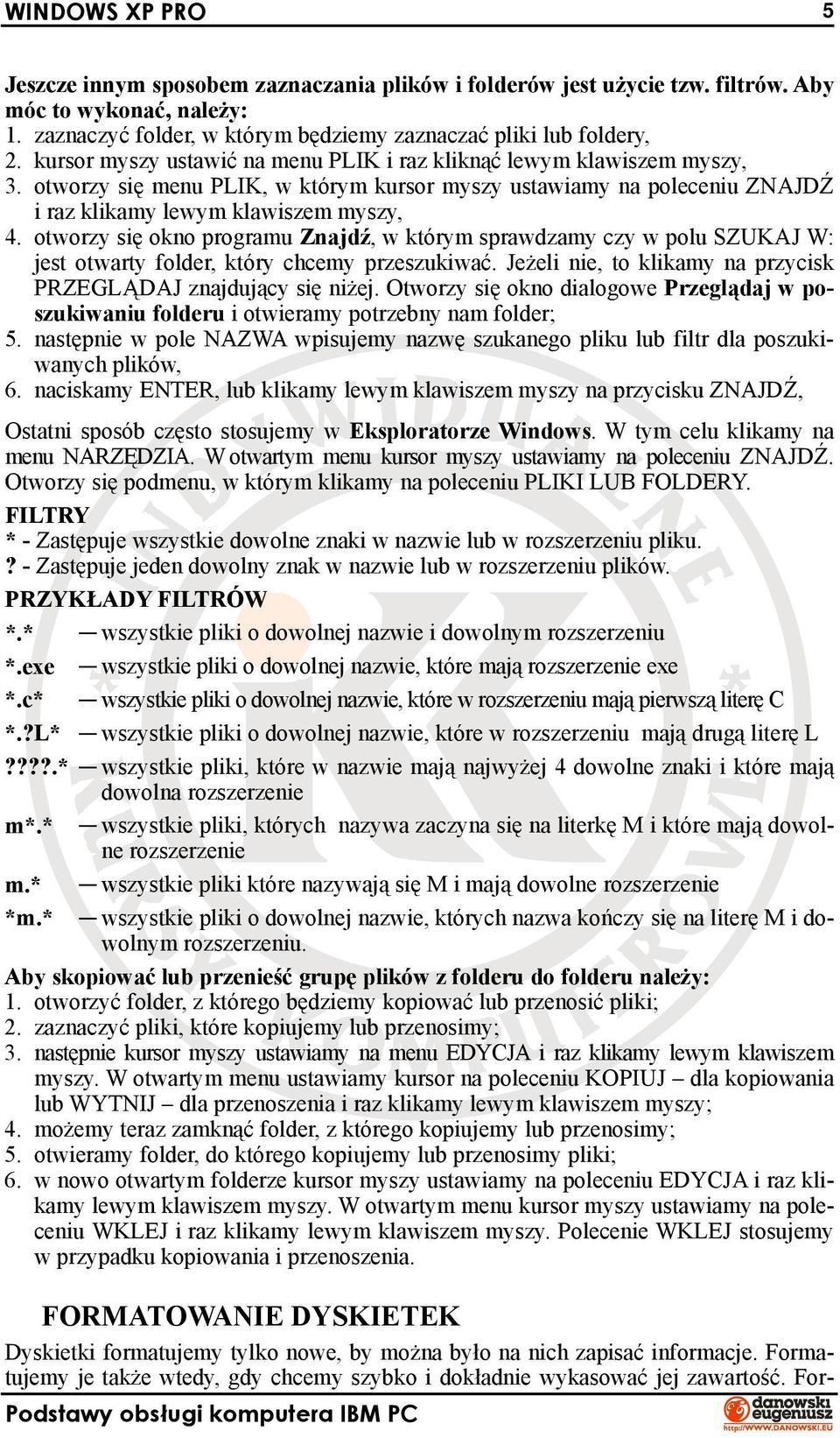 otworzy się okno programu Znajdź, w którym sprawdzamy czy w polu SZUKAJ W: jest otwarty folder, który chcemy przeszukiwać. Jeżeli nie, to klikamy na przycisk PRZEGLĄDAJ znajdujący się niżej.