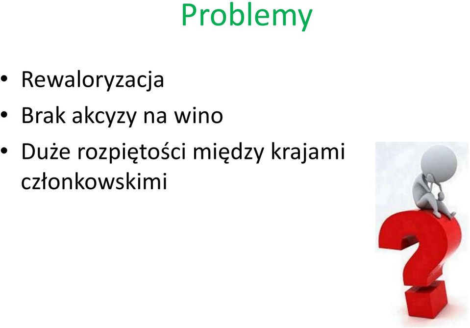 akcyzy na wino Duże