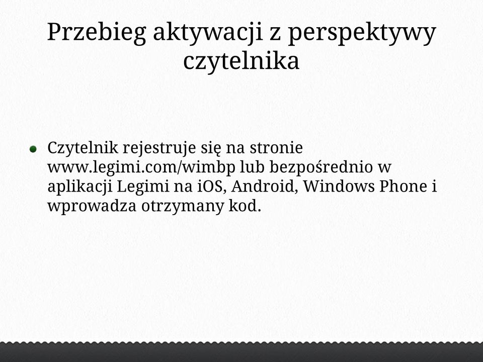 com/wimbp lub bezpośrednio w aplikacji Legimi na
