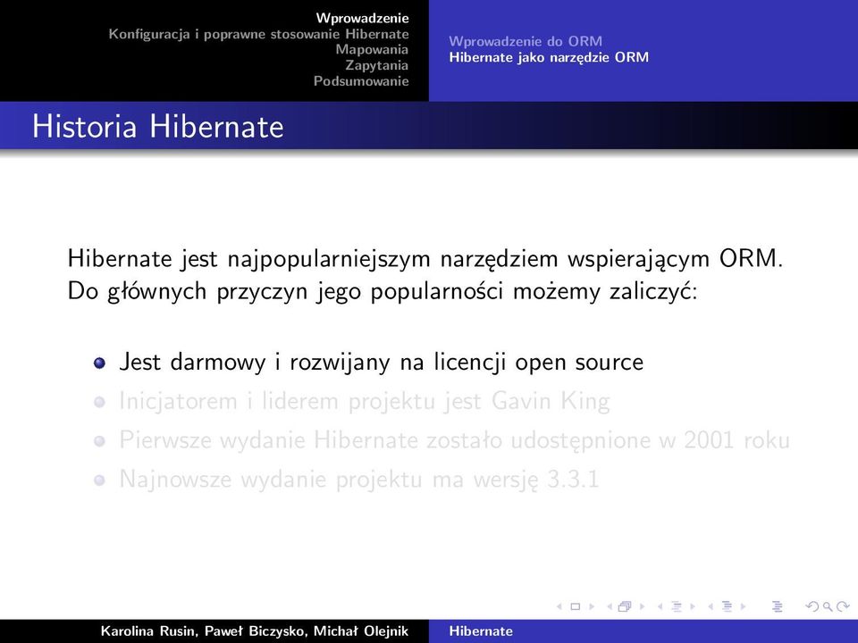 Do głównych przyczyn jego popularności możemy zaliczyć: Jest darmowy i rozwijany na licencji