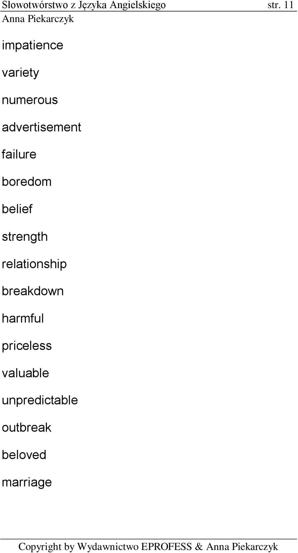 belief strength relationship breakdown harmful priceless