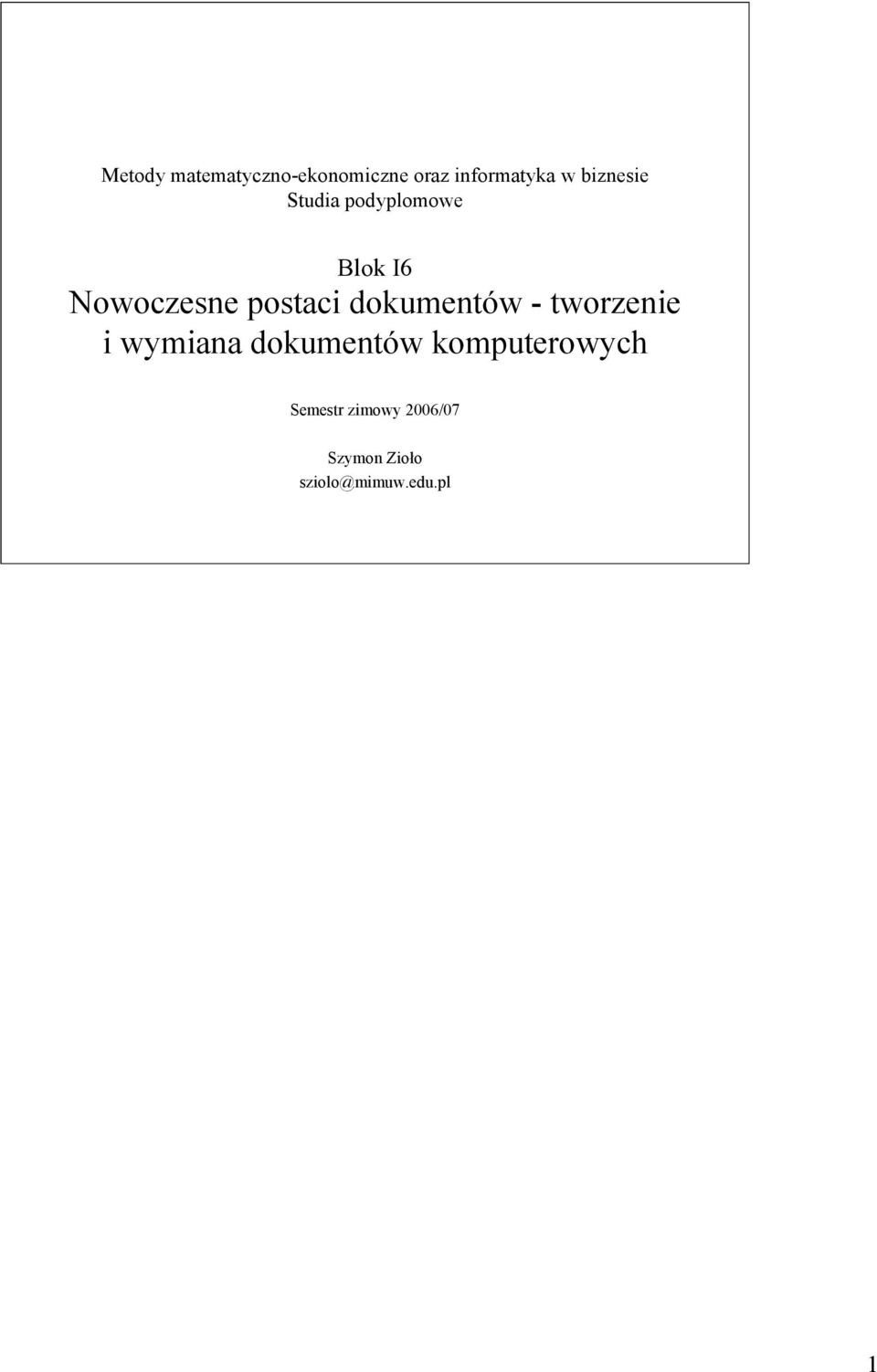 dokumentów - tworzenie i wymiana dokumentów