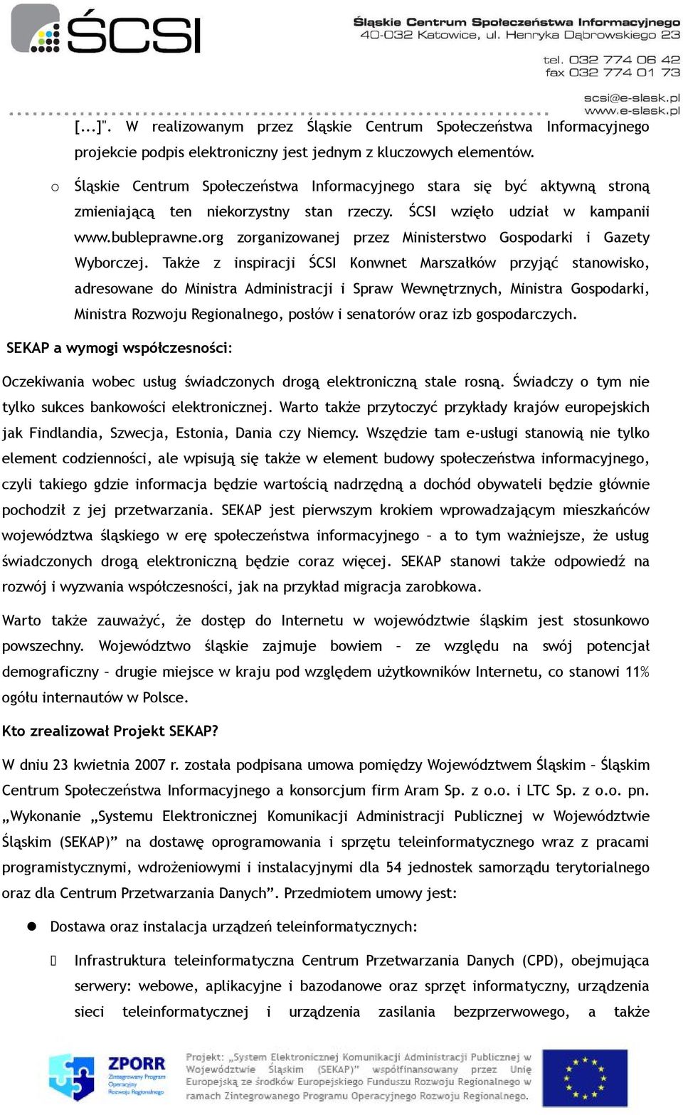 org zorganizowanej przez Ministerstwo Gospodarki i Gazety Wyborczej.