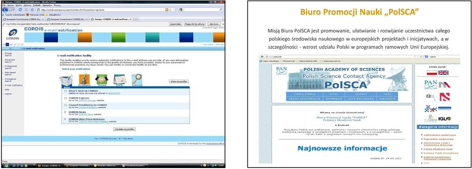 naukowego w europejskich projektach i inicjatywach, a w