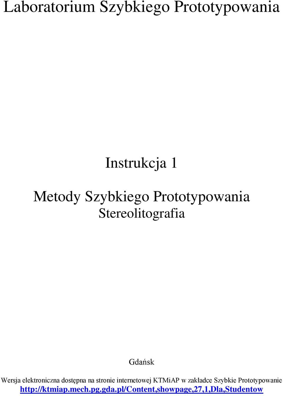 elektroniczna dostępna na stronie internetowej KTMiAP w zakładce