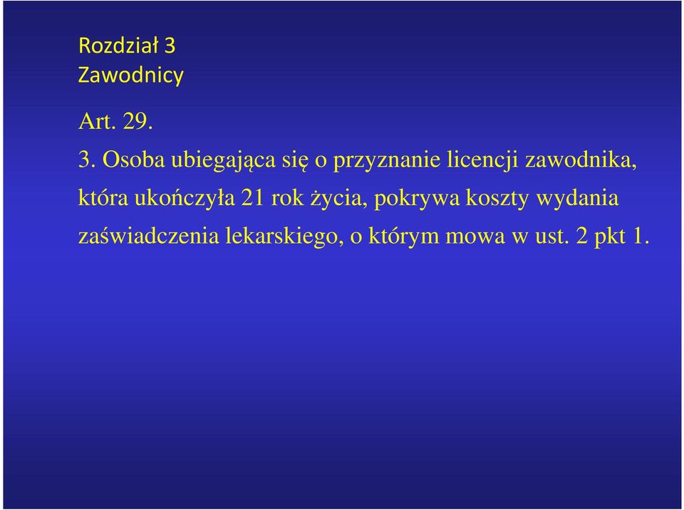 Osoba ubiegająca się o przyznanie licencji