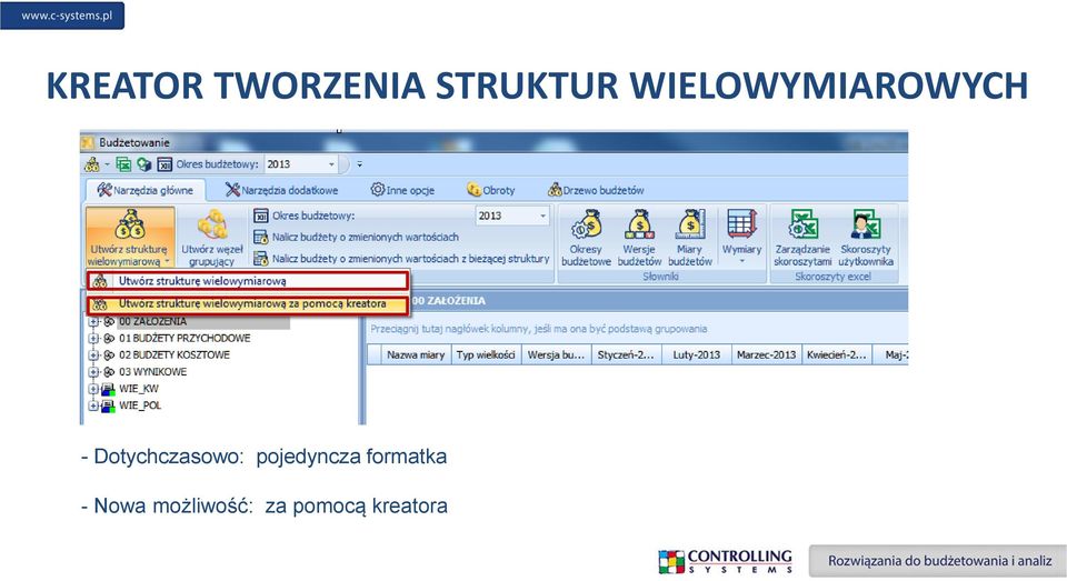Dotychczasowo: pojedyncza