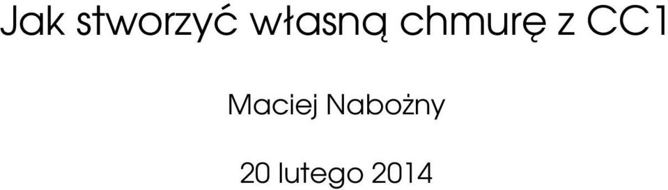 CC1 Maciej