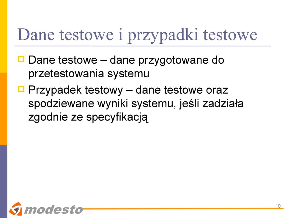 Przypadek testowy dane testowe oraz spodziewane