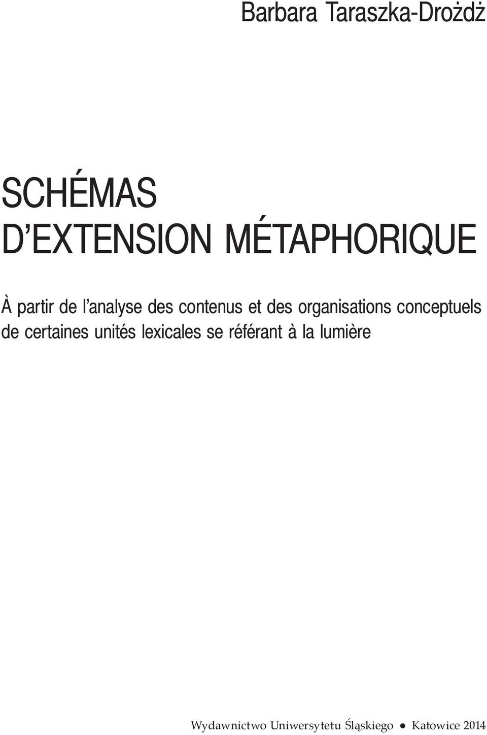 conceptuels de certaines unités lexicales se référant à