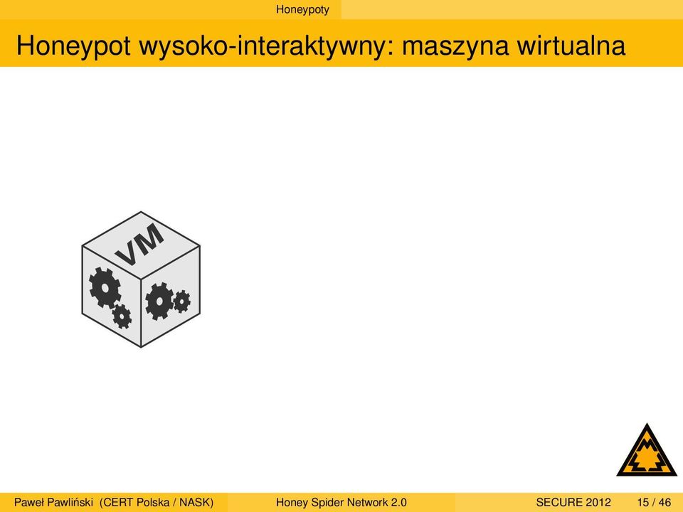 wirtualna VM Paweł Pawliński (CERT