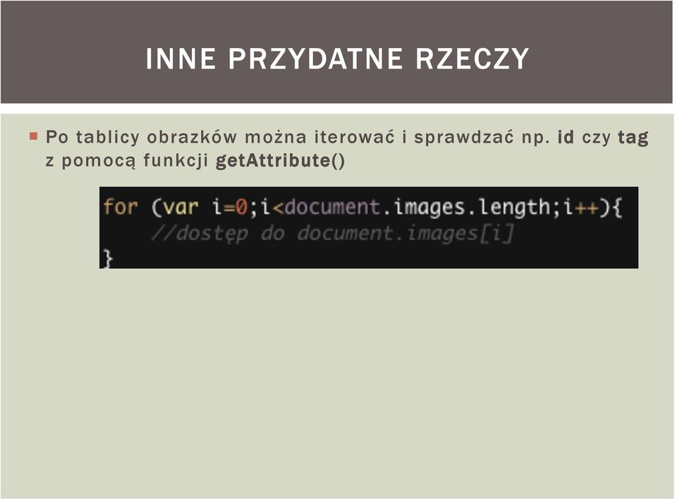 iterować i sprawdzać np.