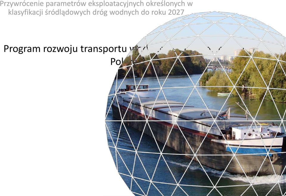 Program rozwoju transportu wodnego śródlądowego w