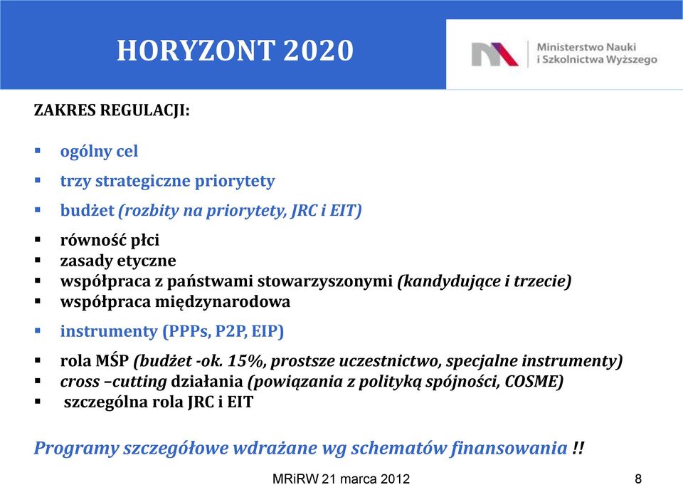 EIP) rola MŚP (budżet -ok.